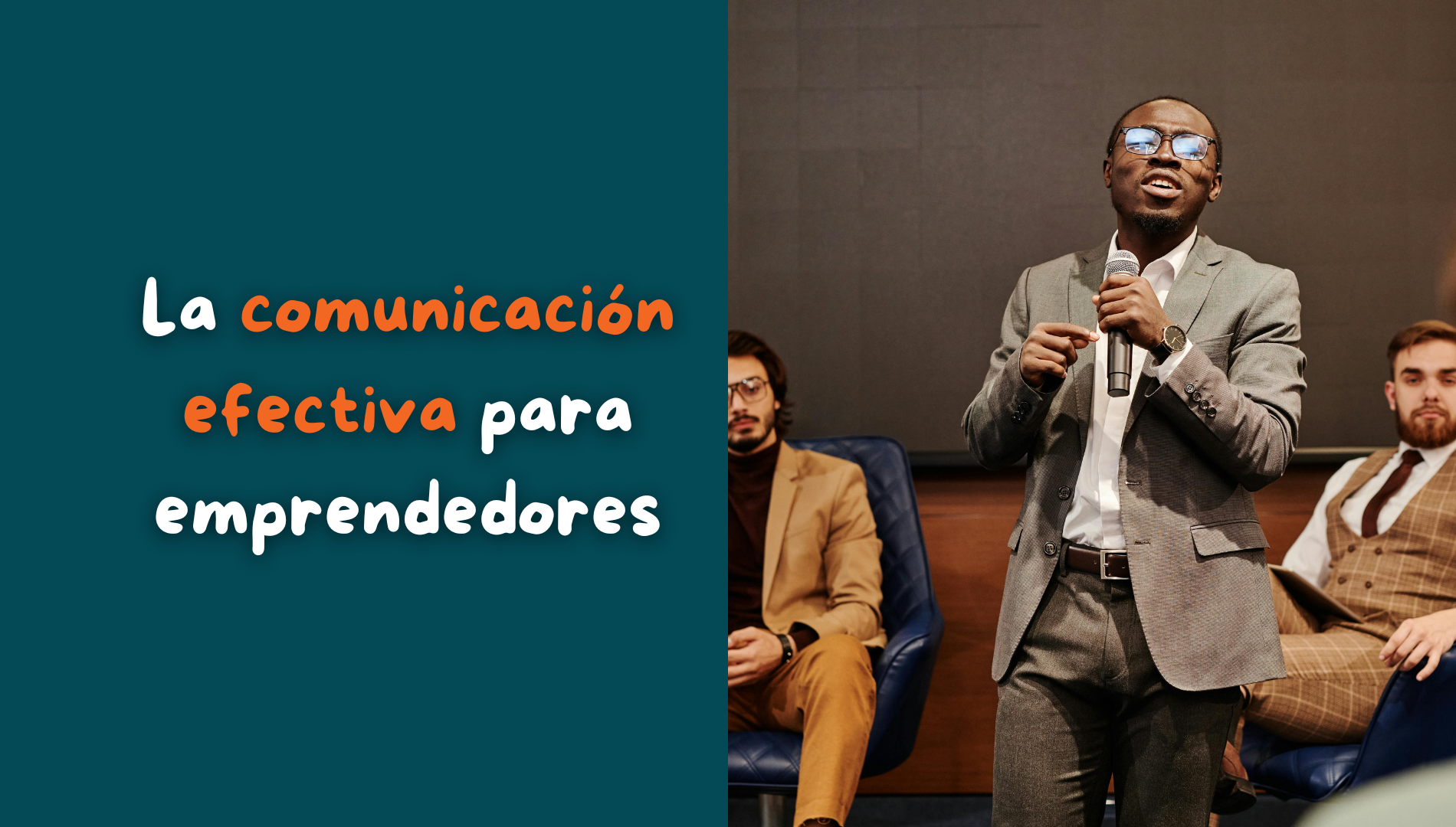 comunicacion efectiva para emprendedores