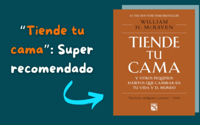 «Tiende tu cama»: Un libro que transformó mi perspectiva